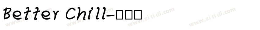 Better Chill字体转换